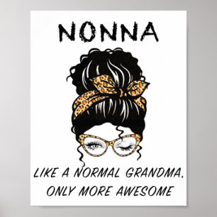 Poster Como Uma Avó Normal Só Mais Mães Incríveis Da