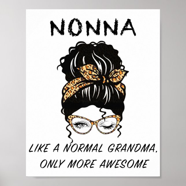 Poster Como Uma Avó Normal Só Mais Mães Incríveis Da (Frente)