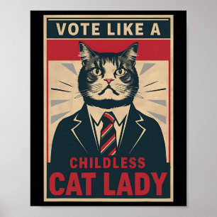 Poster Como Uma Gata Idiota Engraçada Votando Kamala Harr