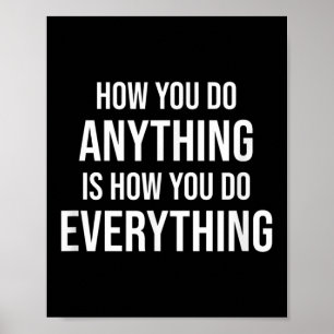 Poster Como você faz qualquer coisa motivacional Cite Emp