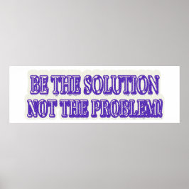 Poster Comprar Design "BE A SOLUÇÃO", Trabalho de arte, b