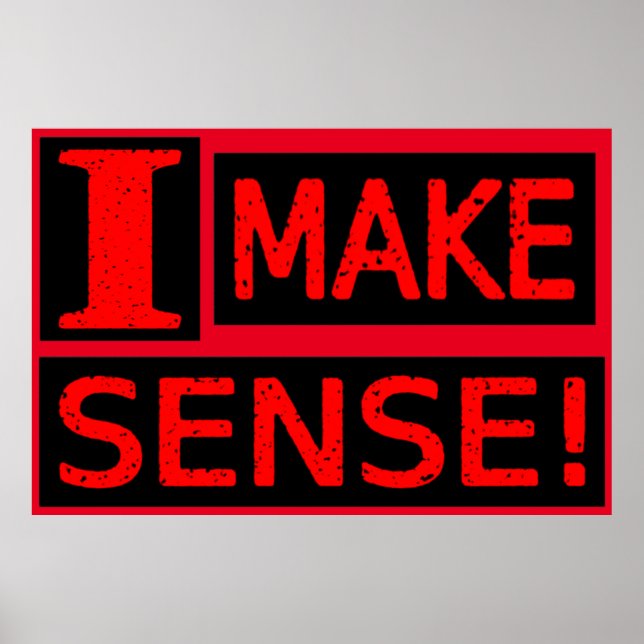 Poster Comprar "Make Sense" de Design de Expressão Bela (Frente)