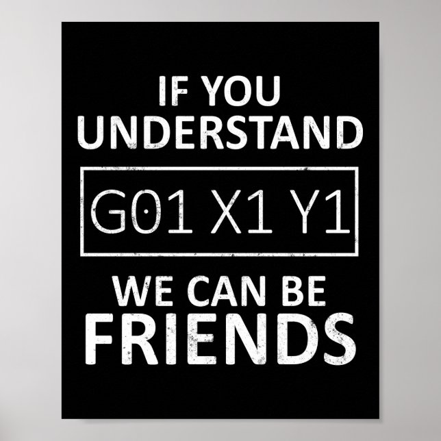 Poster Computador CNC Se Entender G01 X1 Y1, Podemos (Frente)