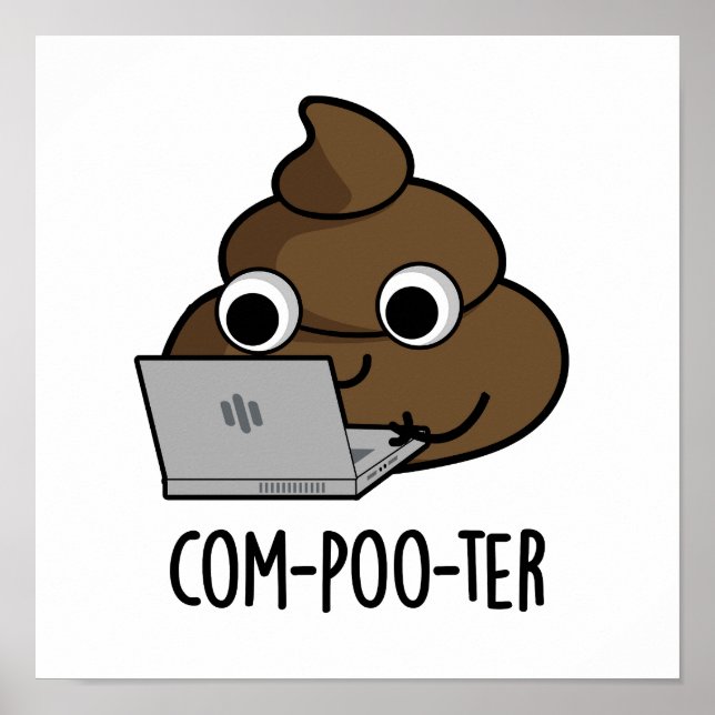 Poster Computador Engraçado Com Poo Pun (Frente)