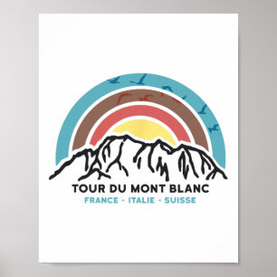 Poster Concluinte do Tour Du Mont Blanc Chamonix França C