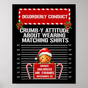 Poster Conduta Desordeira Biscoito de Gengibre Preso Nata