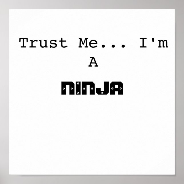 Poster Confie em mim. Sou A, NINJA (Frente)