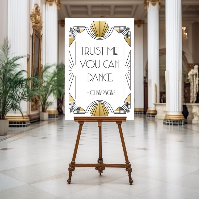Poster Confie em Mim Você Pode Dançar Sinal Art Déco Bran (Criador carregado)