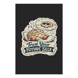 Pôster Confie no seu eu futuro Esqueleto Gráfico Camiseta
