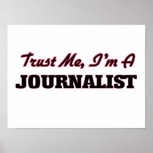 Poster Confie que eu mim é um journalista