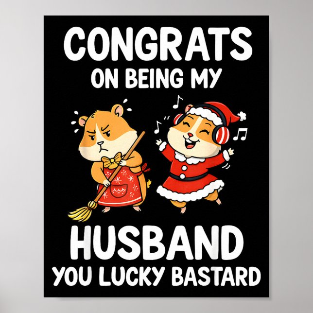 Poster Congrats On Being My Husband You Lucky  (Frente)
