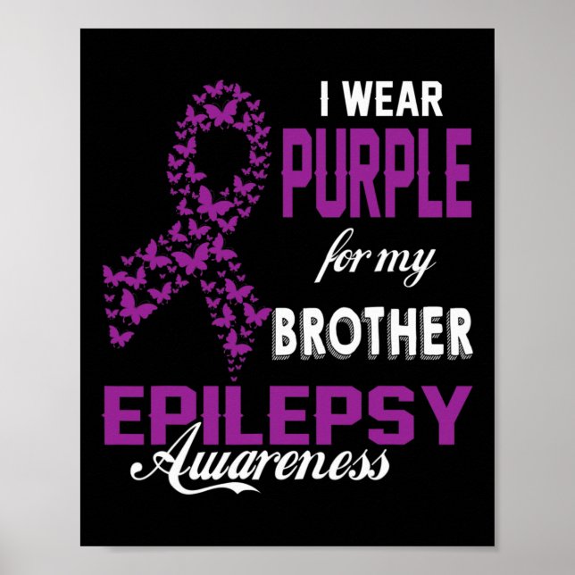 Poster Consciência da Epilepsia Eu Uso Roxo Pelo Meu Irmã (Frente)