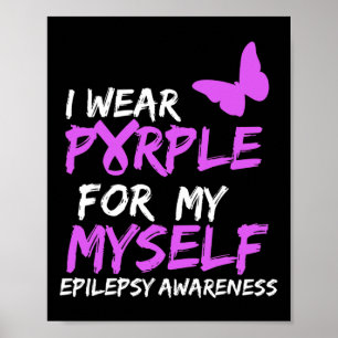 Poster Consciência da epilepsia Eu visto Roxo para mim me