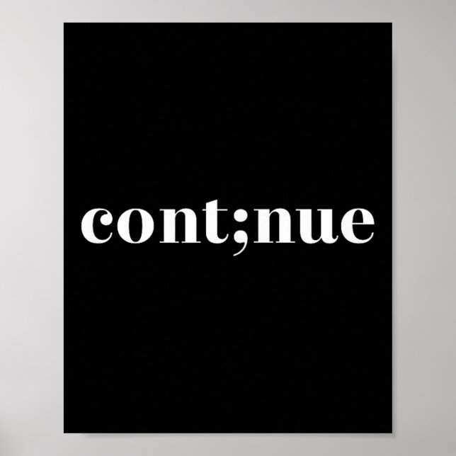 Poster Consciência da Saúde Mental Continuar Ponto e Vírg (Frente)