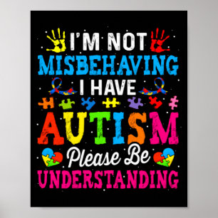 Poster Conscientização do Autismo Não Estou Me Comportand