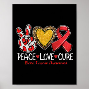 Poster Conscientização do Câncer de Sangue Paz Amor Cura 