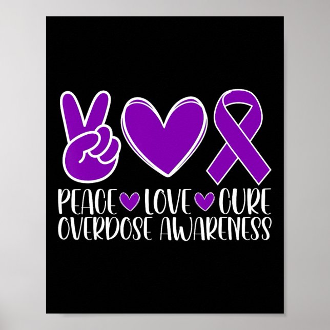 Poster Conscientização sobre Overdose Paz Amor Cura (Frente)