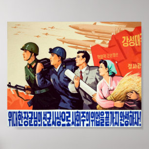 Poster Conseguir a causa socialista com o general Songun