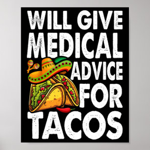 Poster Conselhos Médicos Para Tacos Mexicanos Cinco De Ma