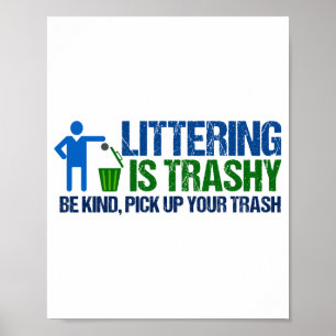 Poster Conservacionista Engraçado Lixar É Camiseta Punhet