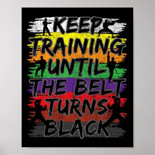 Poster Continue Treinando Até Que O Cinturão Torne Black