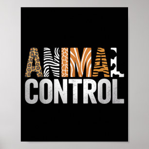 Poster Controle de Animais Engraçado Zoológico Correspond