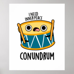 Poster Conundrum Funny Drummer Drum Pun