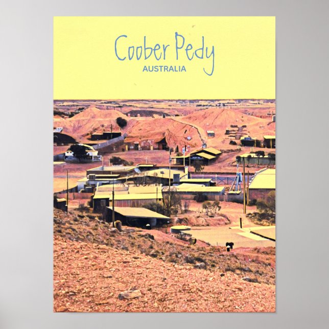 Poster Coober Pedy, cidade de mineração Austrália viagem (Frente)