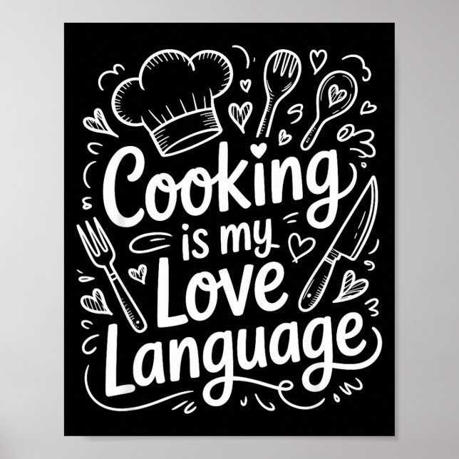 Poster Cooking Is My Love Language, Culinary Chef And Kit (Frente)