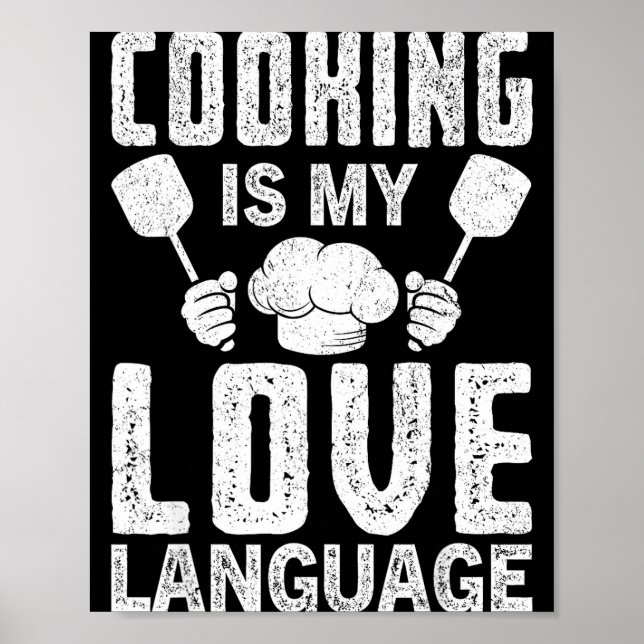 Poster Cooking Is My Love Language Funny Chef Quote  (Frente)
