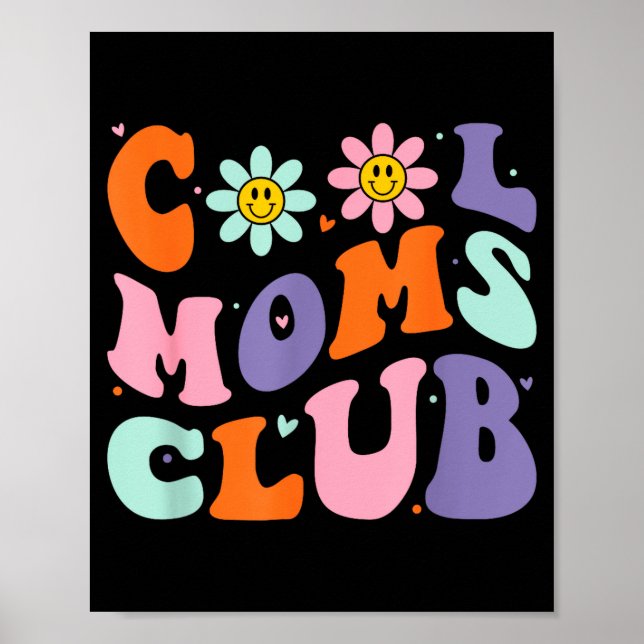 Poster Cool Moms Club Retro Groovy Mom Mommy Mama Mothers (Frente)