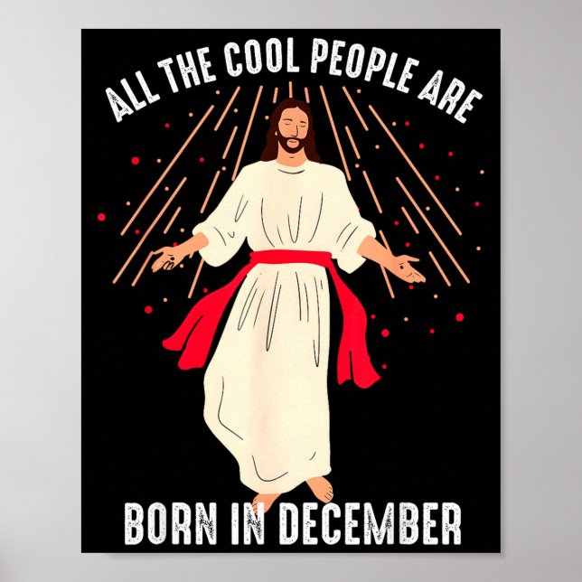 Poster Cool People Are Born In December Christian Christm (Frente)