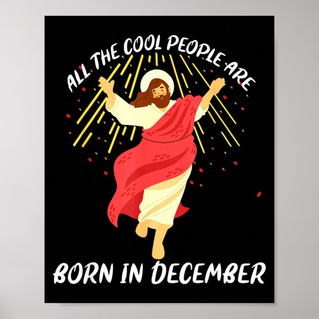 Poster Cool People Are Born In December Christian Christm (Frente)