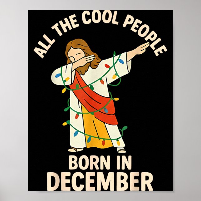 Poster Cool People Are Born In December Christian Christm (Frente)