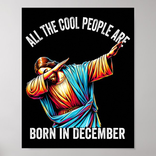 Poster Cool People Are Born In December Christian Christm (Frente)