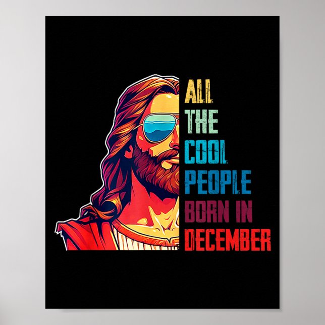 Poster Cool People Are Born In December Christian Christm (Frente)