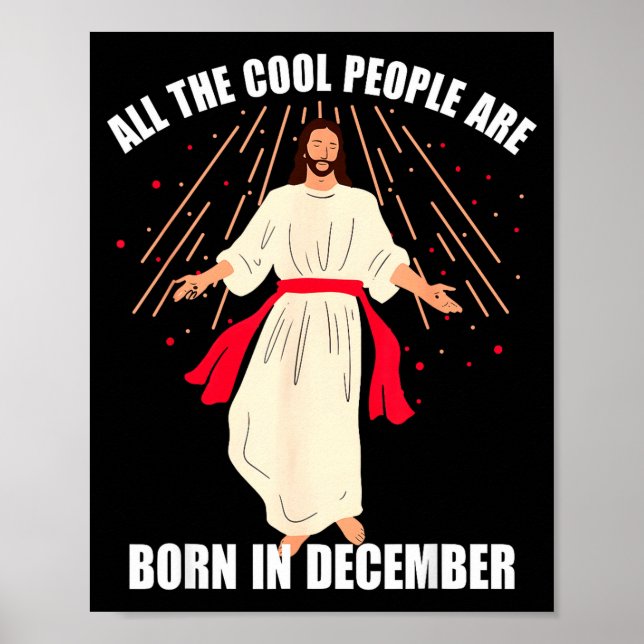 Poster Cool People Are Born In December Christian Christm (Frente)