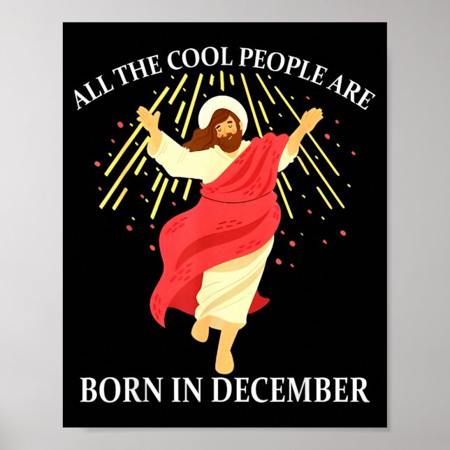 Poster Cool People Are Born In December Christian Funny J (Frente)