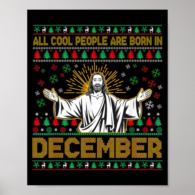 Poster Cool People Are Born In December Christian Jesus C (Frente)