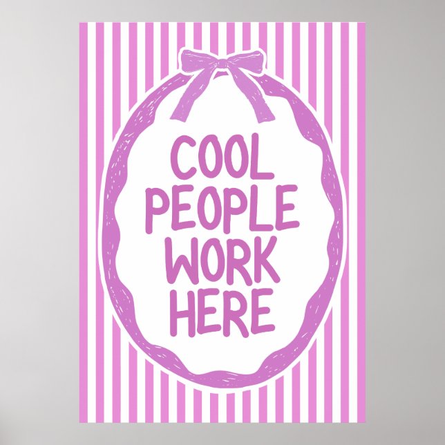 Poster Cool People Work (Frente)