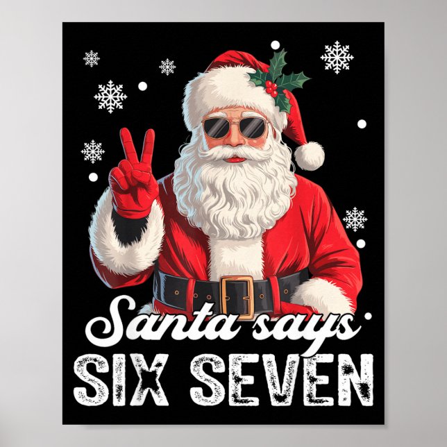 Poster Cool Santa Says 67 Meme Funny Christmas Xmas Men W (Frente)