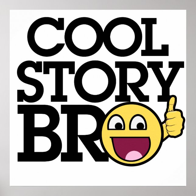 Pôster Cool story Bro (Frente)