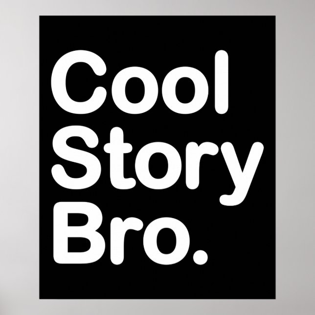 Pôster Cool Story Bro (Frente)