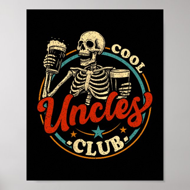 Poster Cool Uncles Club Shirt Uncle Skeleton Men Fathers  (Frente)