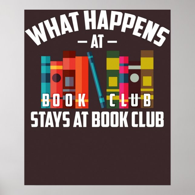 Poster Cool What Happens At Book Club Stays At Book Club  (Frente)