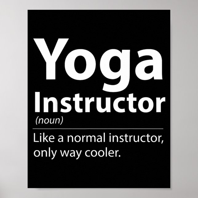 Poster Cool Yoga Instructor Definition Funny Yoga Lover  (Frente)