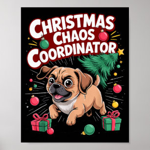 Poster Coordenador de Caos de Natal Cachorrinho de Natal