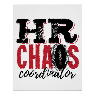 Pôster Coordenador do Caos de Recursos Humanos