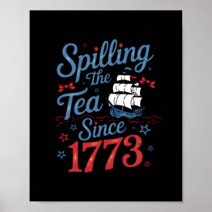 Poster Coquete Espalhando O Chá Desde 1773 4 De Julho