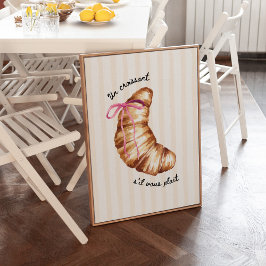 Poster Coquete Rosa Um Croissant, Por Favor